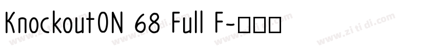 KnockoutON 68 Full F字体转换